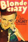 Blonde Crazy Movie Streaming Online