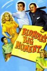 Blondie's Big Moment Movie Streaming Online