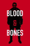 Blood and Bones Movie Streaming Online