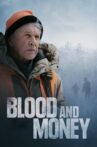 Blood and Money Movie Streaming Online