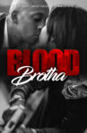 Blood Brotha Movie Streaming Online