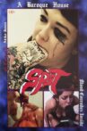 Blood Corrodes Inside: Spit Movie Streaming Online