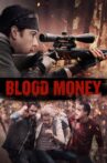 Blood Money Movie Streaming Online