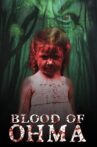 Blood of Ohma Movie Streaming Online
