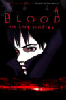 Blood: The Last Vampire Movie Streaming Online
