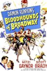 Bloodhounds of Broadway Movie Streaming Online
