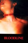 Bloodline Movie Streaming Online