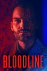 Bloodline Movie Streaming Online