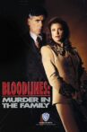 Bloodlines: Murder in the Family Movie Streaming Online