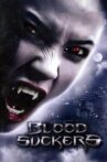 Bloodsuckers Movie Streaming Online