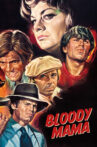 Bloody Mama Movie Streaming Online
