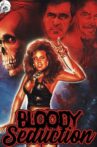 Bloody Seduction Movie Streaming Online