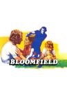 Bloomfield Movie Streaming Online