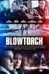 Blowtorch Movie Streaming Online