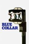 Blue Collar Movie Streaming Online