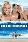 Blue Crush Movie Streaming Online