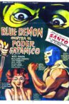 Blue Demon vs. the Satanic Power Movie Streaming Online