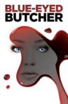 Blue-Eyed Butcher Movie Streaming Online