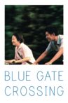 Blue Gate Crossing Movie Streaming Online