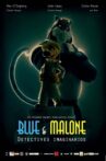 Blue & Malone, Imaginary Detectives Movie Streaming Online