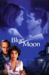Blue Moon Movie Streaming Online