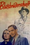Blutsbrüderschaft Movie Streaming Online