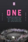 BNK48: One Take Movie Streaming Online