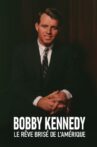 Bobby Kennedy, le rêve brisé de l'Amérique Movie Streaming Online