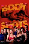 Body Shots Movie Streaming Online