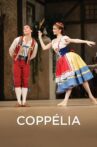 Bolshoi Ballet: Coppélia Movie Streaming Online