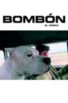 Bombón el perro Movie Streaming Online