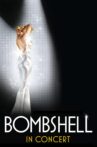 Bombshell in Concert Movie Streaming Online