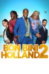 Bon Bini Holland 2 Movie Streaming Online