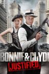 Bonnie & Clyde: Justified Movie Streaming Online