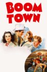 Boom Town Movie Streaming Online