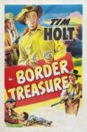 Border Treasure Movie Streaming Online