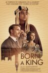 Born a King Movie Streaming Online