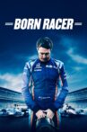 Born Racer Movie Streaming Online