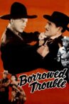 Borrowed Trouble Movie Streaming Online