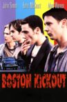 Boston Kickout Movie Streaming Online