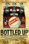 Bottled Up: The Battle over Dublin Dr. Pepper Movie Streaming Online