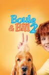Boule & Bill 2 Movie Streaming Online