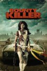 Bounty Killer Movie Streaming Online