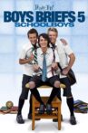 Boys Briefs 5: Schoolboys Movie Streaming Online