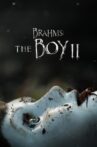 Brahms: The Boy II Movie Streaming Online