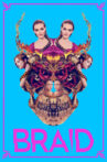 Braid Movie Streaming Online