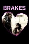 Brakes Movie Streaming Online