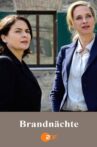 Brandnächte Movie Streaming Online