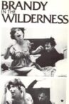 Brandy in the Wilderness Movie Streaming Online