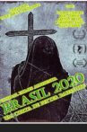 Brasil 2020 Movie Streaming Online